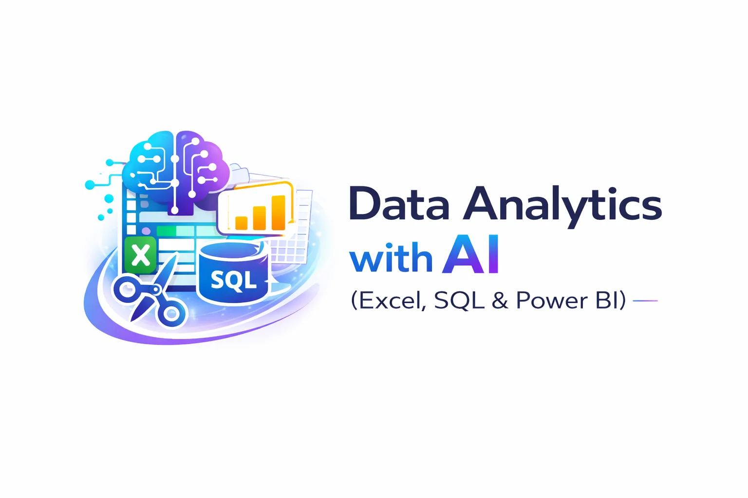 Data Analytics with AI (Excel, SQL & Power BI)